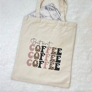 But First Coffee Canvas Tote Bag